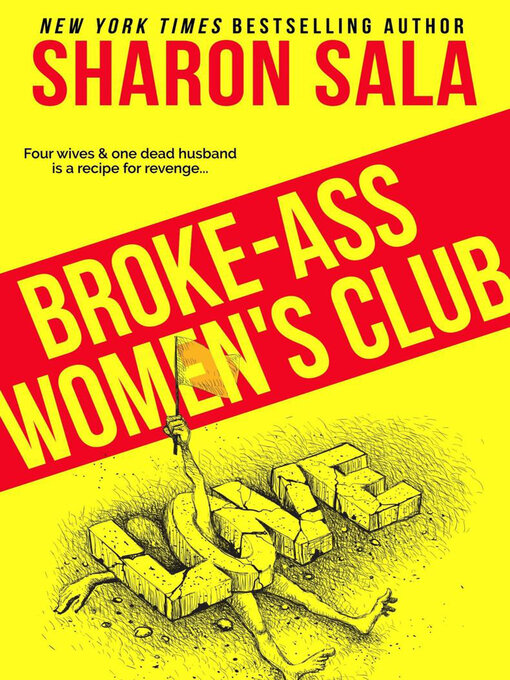 Title details for Broke-Ass Women's Club by Sharon Sala - Available
